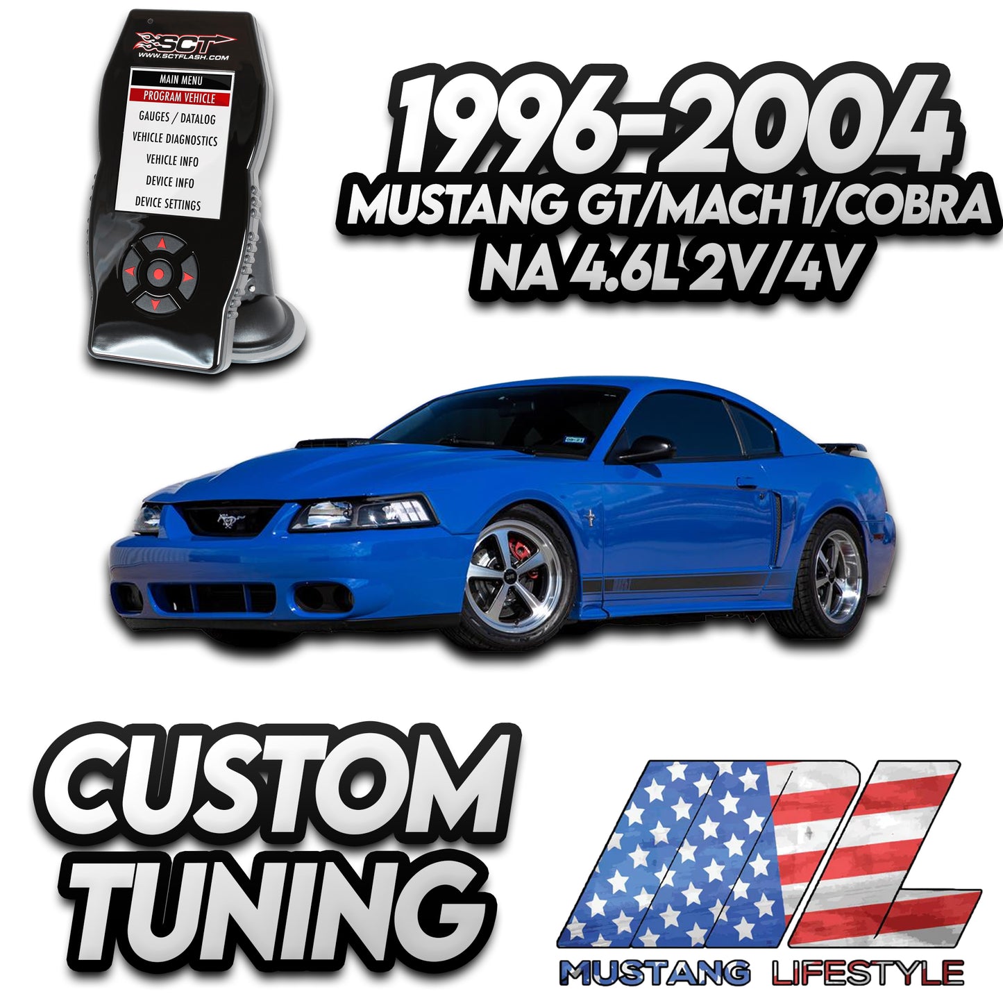 ML Tune for N/A 96-04 Mustang GT, 03-04 Mach 1, and 96-01 Cobra SCT Remote Tune